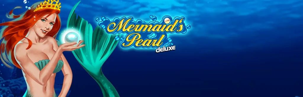 Mermaids Pearl deluxe Slots